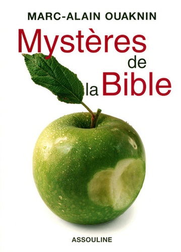 Marc-Alain Ouaknin - Mystères de la Bible.