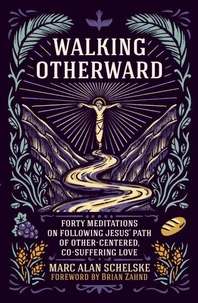 Walking Otherward