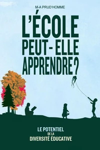 L'école peut-elle apprendre? Le potentiel de la diversité éducative