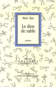Marc Alyn - Le dieu de sable.