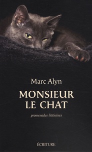 Marc Alyn - Monsieur le chat.