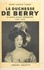 La duchesse de Berry : la Marie Stuart vendéenne, 1798-1870