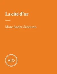La cité d’or