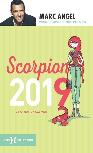 Scorpion. 23 octobre-22 novembre  Edition 2019