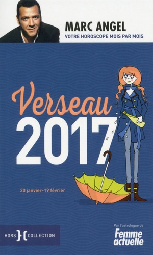 Verseau. 20 janvier-19 février  Edition 2017