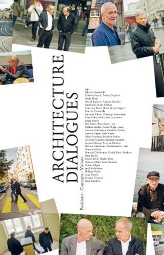 Marc Angélil et Jørg Himmelreich - Architecture dialogues - Positions - Concepts - Visions.