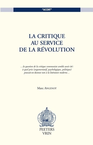 Marc Angenot - La Critique Au Service De La Revolution.