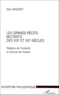 Marc Angenot - Les Grands Recits Militants Des Xixeme Et Xxeme Siecles. Religions De L'Humanite Et Sciences De L'Histoire.