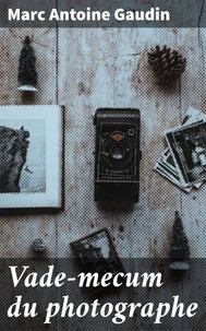 Vade-mecum du photographe