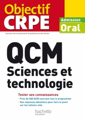 Marc Antoine et Françoise Guichard - QCM Sciences et technologie - Admission oral.