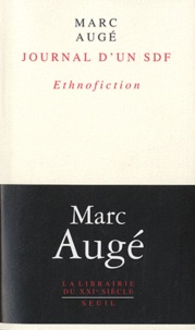 Marc Augé - Journal d'un SDF - Ethnofiction.