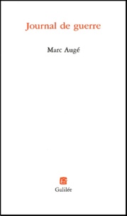 Marc Augé - Journal De Guerre.