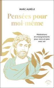 Pensées pour moi-même