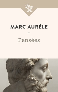  Marc Aurèle - Pensées.