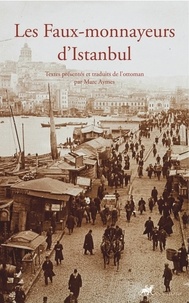 Livres audio les plus téléchargés Les faux-monnayeurs d'Istanbul par Marc Aymes en francais