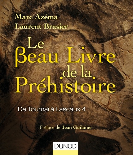 Le beau livre de la préhistoire - De Toumaï à... de Marc Azéma - PDF -  Ebooks - Decitre