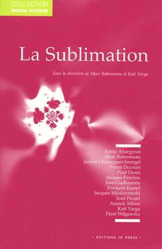 Marc Babonneau et Kati Varga - La sublimation - Journées occitanes de psychanalyse.