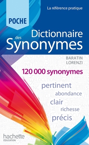 Marc Baratin et Marianne Baratin-Lorenzi - Dictionnaire des synonymes.