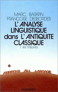L'analyse linguistique dans l'Antiquité classique