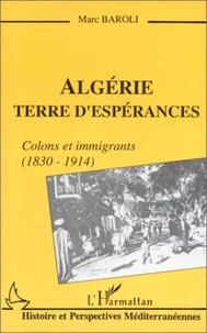 Algérie terre d'espérances