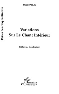 Marc Baron - Variations sur le chant intérieur.