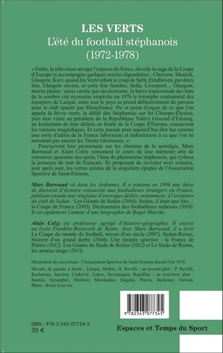 Les Verts. L'été du football stéphanois (1972-1978)