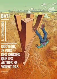 Docteur je vois des choses