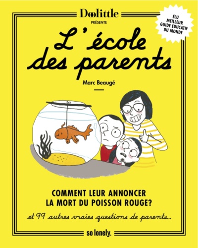 Marc Beaugé - L'école des parents.