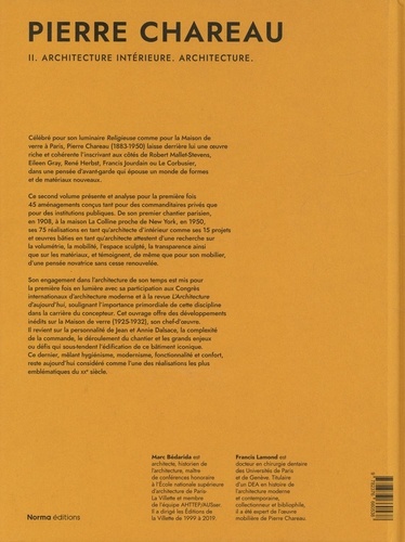 Pierre Chareau. Volume 2, Architecture intérieure. Architecture