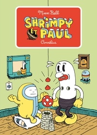 Marc Bell - Shrimpy et Paul.
