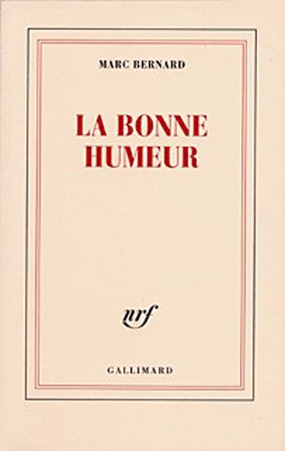 Marc Bernard - La Bonne Humeur.