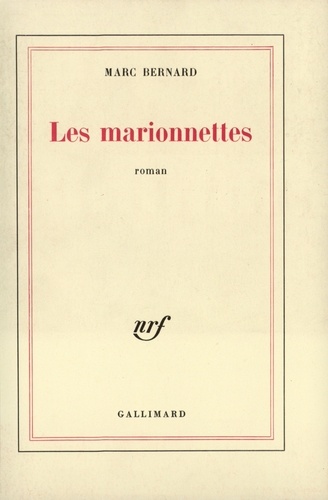 Marc Bernard - Les marionnettes.