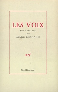 Marc Bernard - Les Voix.