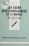 Marc Bertonèche et Claude Vallon - Les Clubs d'investissement et la Bourse.