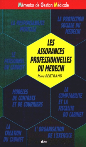 Les assurances professionnelles du médecin