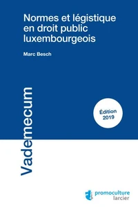 Normes et légistique en droit luxembourgeois