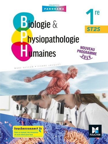 Biologie & physiopathologie humaines 1re ST2S  Edition 2019