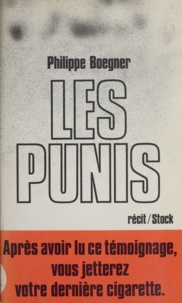 Marc Boegner - Les Punis - Récit.