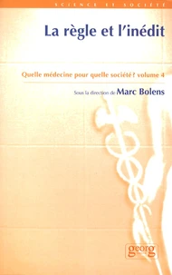 Quelle médecine pour quelle société ?