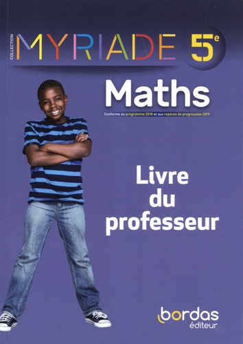 Maths 5e Myriade - Livre du professeur de Marc Boullis - Grand Format -  Livre - Decitre