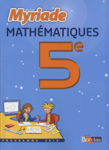 Marc Boullis et Didier Roy - Maths 5e Programme 2010 - Le manuel.