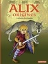 Marc Bourgne et Laurent Libessart - Alix origines Tome 1 : L'enfance d'un gaulois.