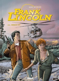 Marc Bourgne - Franck Lincoln Tome 3 : Break-up.