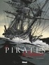 Marc Bourgne et Franck Bonnet - Les pirates de Barataria Tome 10 : Galveston.