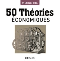 Marc Bousquet - 50 théories économiques.