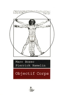 Marc Bozec et Pierrick Hamelin - Objectif Corps.