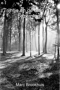 Trijntje en de man in de bezemkast