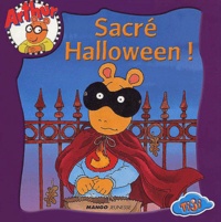 Marc Brown - Arthur : Sacre Halloween !.