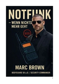 Notfunk - Wenn nichts mehr geht