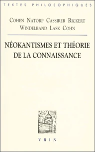 Néokantismes et théorie de la connaissance
